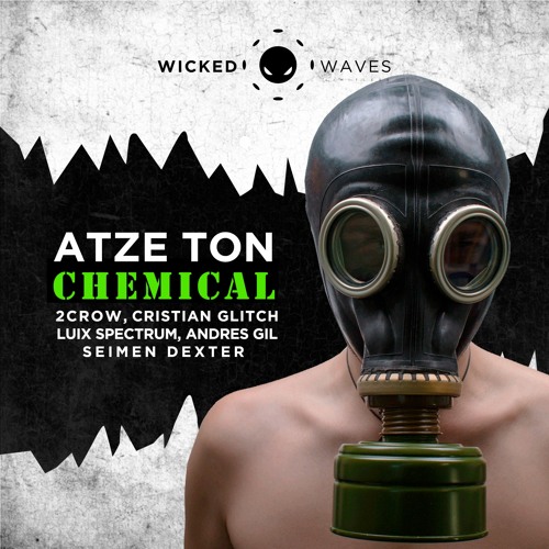 Atze Ton - Chemical (Luix Spectrum Break Remix) [Wicked Waves Limitless]