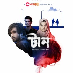 Lalit  - Taan - Siam - Bubly - Jahid Nirob - Raihan Rafi - Chorki Original Film