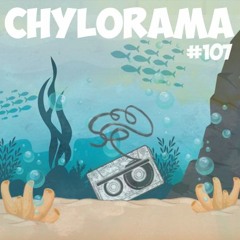 Chylorama 107
