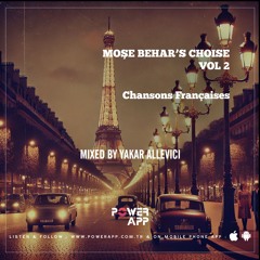 Mose Behar Choice - Fr Mixed by Yakar Allevici Vol 2