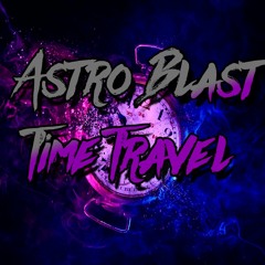 Astro Blast - Time Travel