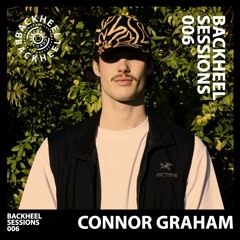 Backheel Sessions 006 – Connor Graham (BHS006)