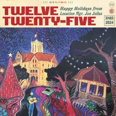 Xmas Mix 2024 - Twelve Twenty-Five