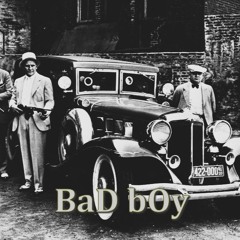 BaD bOy