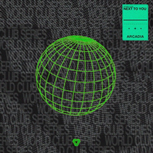 Starclass - Next To You [ARCADIA]