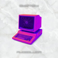 SYSTEM - AVOIDLUCA [FREE DL]