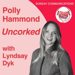 Ep. 849 Lyndsay Dyk | Uncorked