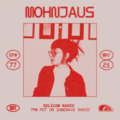 x Mohnjaus - E77: May 21, 2025