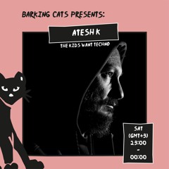 THE KIDS WANT TECHNO GUEST MIX BY ATESH K EP 003 - 24/04/21