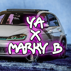 YA X MARKY B (Deep House Edit) - JK