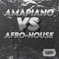 AMAPIANO VS AFRO-HOUSE