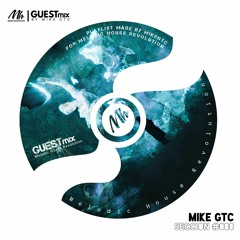 Melodic House Revolution Radio #008 | MikeGTC Guestmix