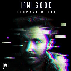 David Guetta & Bebe Rexha - I'm Good (Blue)(BLUPRNT Remix)