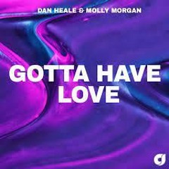 Voost And Parx Feat. Izzy - But U Vs Dan Heale & Molly Morgan - Gotta Have Love