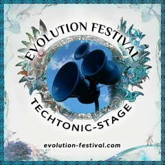 Sounds of the Techtonic Stage (Evolution Festival)[VA Mixes & Tracks]
