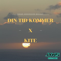 Din Tid Kommer X Kite (Oskar Andersson Mashup) (Pitched) (DL-länk i beskrivningen)