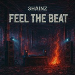 Shainz - Feel the Beat (Early Hardcore 240 BPM)