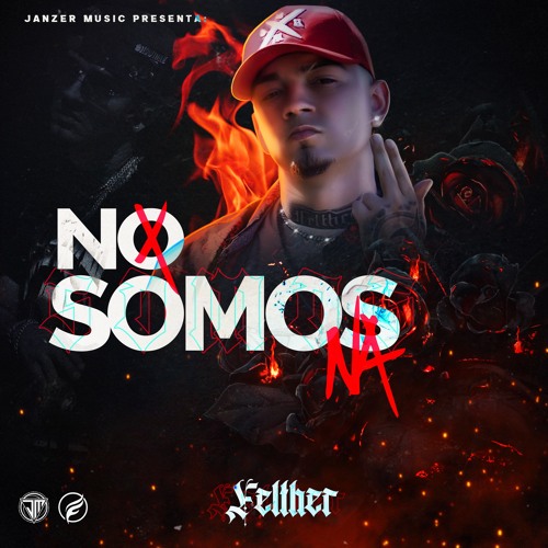 Felther - NO SOMOS NA