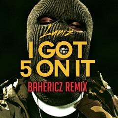 Luniz - I Got 5 On It (Richard Bahericz Remix)