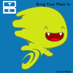 Bring Your Music In