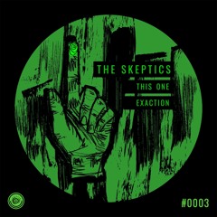 The Skeptics - Exaction (FREE DOWNLOAD) LIQREC#0003