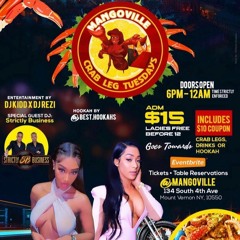 CRAB LEG TUESDAYS - MANGOVILLE - FEB 2022