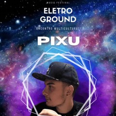 Pixu - Eletroground
