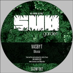 Vasbyt - Ukusa (SGDNF082) [clip] - OUT NOW on BandCamp (free download!)