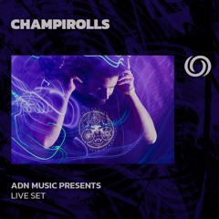CHAMPIROLLS | ADN Music Presents | 11/06/2024