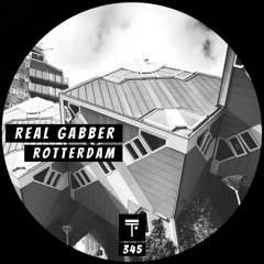 Real Gabber - Rotterdam (Original Mix)