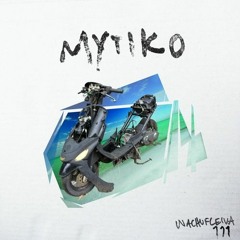 MYTIKO - Wachufleiva 111 - 3 (Vasco (Everaldo) Remix)
