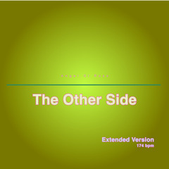 The Other Side (Extended Version)