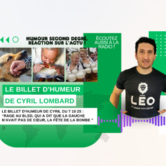 Cyril Lombard  - Billet d'humeur du 7 octobre 2025