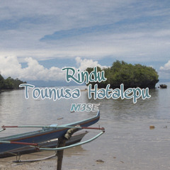 M3se - Rindu Tounusa Hatalepu