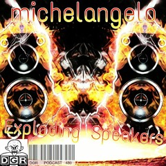 Exploding Speakers mixed by Michelangelo for Digital Gabba Records (DGR)