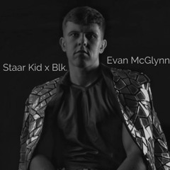 Staar Kid x Blk.