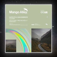 NUFECTS  Juan Deminicis - Clover Patch Park