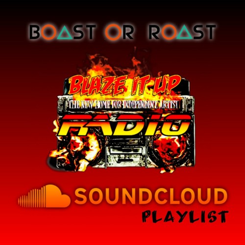Boast or Roast Playlist