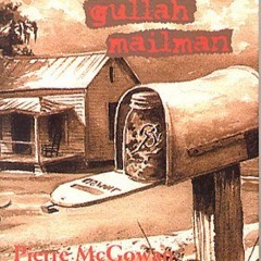 [Get] KINDLE 🖊️ The Gullah Mailman by  Pierre McGowan &  Nancy Ricker Rhett [EPUB KI