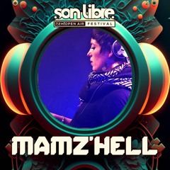 DJ MAMZHELL - @SON LIBRE FESTIVAL - Techno - Mai 2023