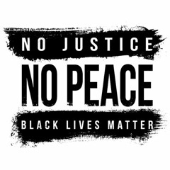 TyeTrillion - No Justice No Peace