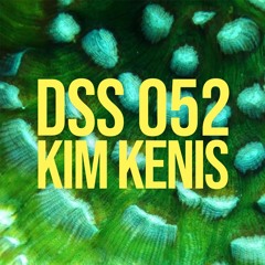 DSS 052 I Kim Kenis