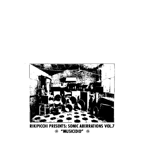 Rikipicchi - Sonic Aberrations vol.7