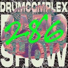 Drumcomplexed Radio Show 286 | Marck D