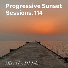 Progressive Sunset Sessions 114