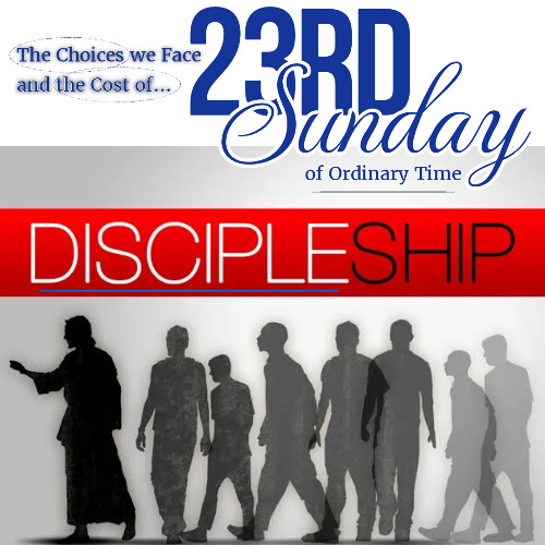 Homily - 23rd Sunday of Ordinary Time