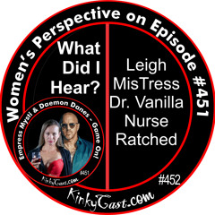 #452 - Women’s Perspective on Episode 451