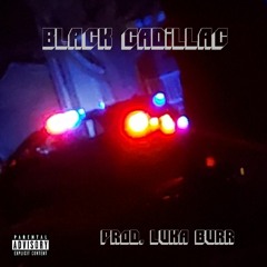 Black Cadillac (ft. Mr Nobody, J2Rich)
