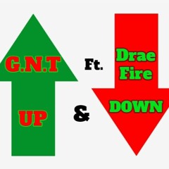 Up & Down ft. Drae Fire