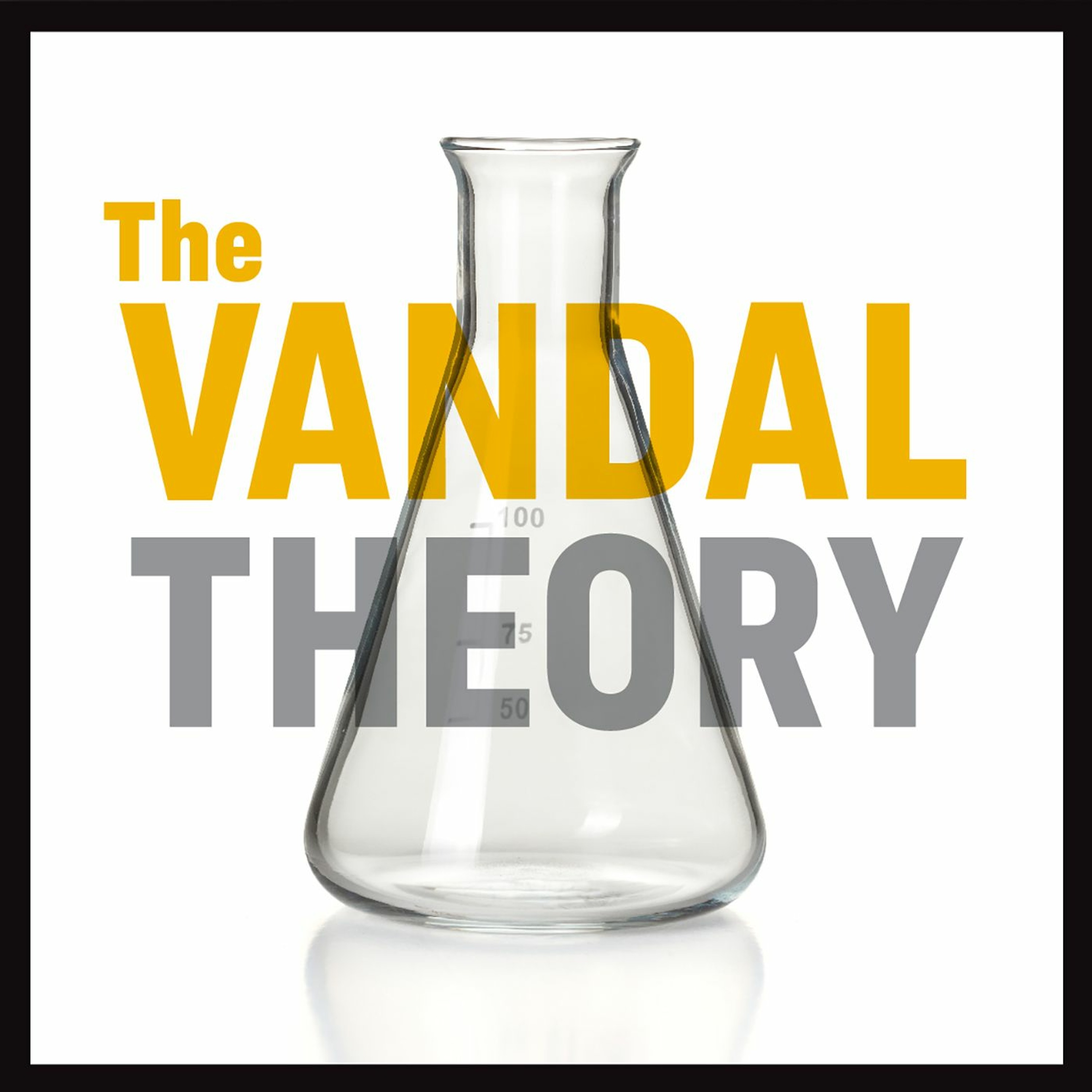 The Vandal Theory